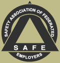 Safety Association of Federated Employers (SAFE)
